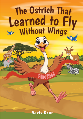 The Ostrich Who Learned to Fly without wings